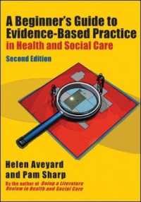A Beginner's Guide to Evidence-Based Practice in Health and Social Care （2ND）