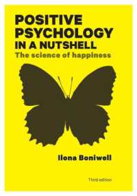 Positive Psychology in a Nutshell: The Science of Happiness （3RD）