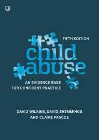 Child Abuse 5e an evidence base for confident practice （5TH）