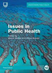 Issues in Public Health: Challenges for the 21st Century （3RD）