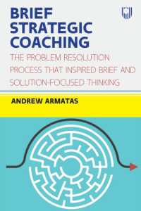 Brief Strategic Coaching: the Problem Resolution Process that Inspired B rief and Solution-focused Thinking
