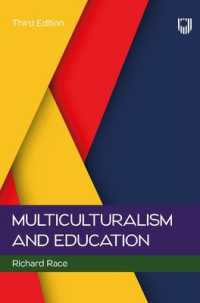 Multiculturalism and Education, 3e （3RD）