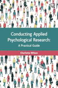 Conducting Applied Psychological Research: a Guide for Students and Practitioners