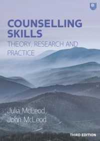 Counselling Skills: Theory, Research and Practice 3e （3RD）