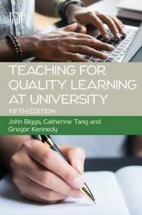 Teaching for Quality Learning at University 5e （5TH）