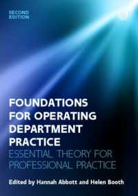 Foundations for Operating Department Practice: Essential Theory for Practice （2ND）