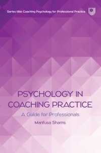 Psychology in Coaching Practice: a Guide for Professionals
