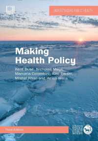 Making Health Policy, 3e （3RD）