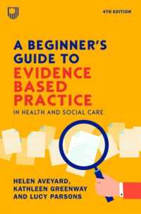 A Beginner's Guide to Evidence-Based Practice in Health and Social Care 4e （4TH）