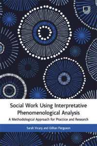 Social Work Using Interpretative Phenomenological Analysis: a Methodological Approach for Practice and Research