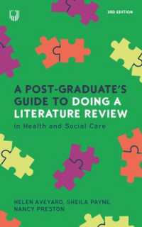 A Post-Graduate's Guide to Doing a Literature Review in Health and Social Care, 3e （3RD）