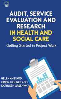 Audit, Service Evaluation and Research in Health and Social Care: Getting Started in Project Work
