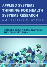 Applied Systems Thinking for Health Systems Research: a Methodological Handbook