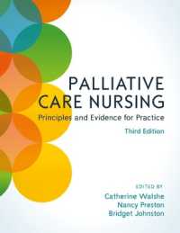 Palliative Care Nursing: Principles and Evidence for Practice （3RD）