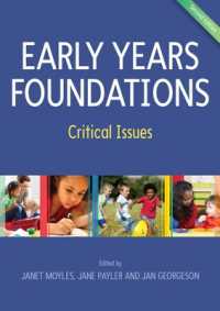 Early Years Foundations: Critical Issues （2ND）