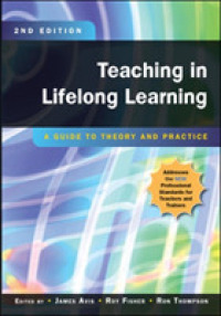 Teaching in Lifelong Learning: a Guide to Theory and Practice -- Paperback / softback
