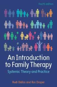 An Introduction to Family Therapy: Systemic Theory and Practice （4TH）