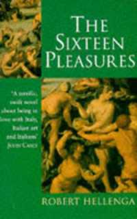 The Sixteen Pleasures