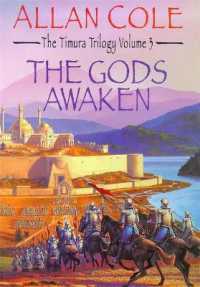 The Gods Awaken (Timura Trilogy)