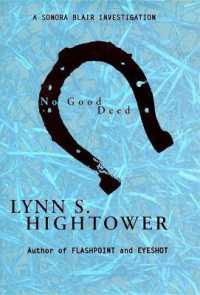 No Good Deed (A Sonora Blair investigation)