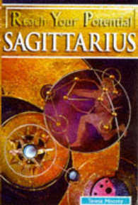 Sagittarius (Reach Your Potential Series)