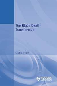 The Black Death Transformed : Disease and Culture in Early Renaissance Europe