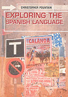Exploring the Spanish Language (Arnold Publication)