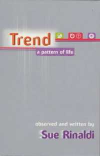 Trend : A Pattern of Life
