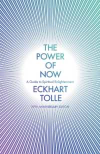 The Power of Now : (20th Anniversary Edition) (The Power of Now)
