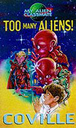 Too Many Aliens! (My Alien Classmate S.) 〈No. 7〉