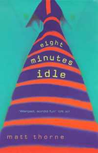 Eight Minutes Idle