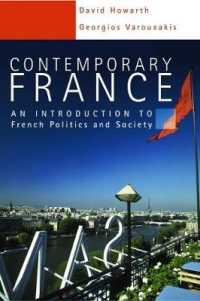 現代フランス政治・社会入門<br>Contemporary France : An Introduction to French Politics and Society