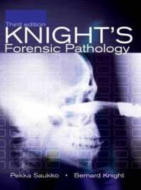 Knight's Forensic Pathology (Saukko, Knight's Forensic Pathology) （Third Edition）