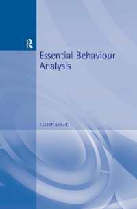 行動分析の基礎<br>Essential Behaviour Analysis (Essential Psychology)