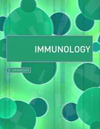 Immunology (Biomedical Sciences Explained)