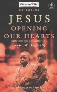 Jesus : Opening Our Hearts