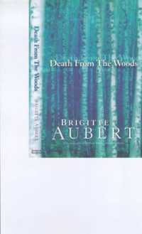 Death from the Woods