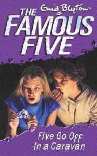 Famous Five: 5: Five Go Off in a Caravan: Book 5 （Revised ed.）