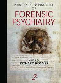Principles and Practice of Forensic Psychiatry, 2Ed （2ND）