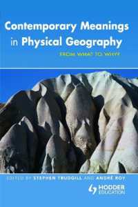 Contemporary Meanings in Physical Geography : From What to Why?