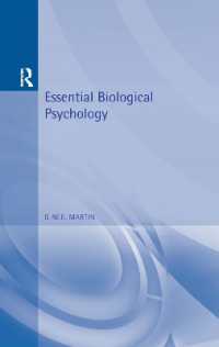 Essential Biological Psychology (Essential Psychology)