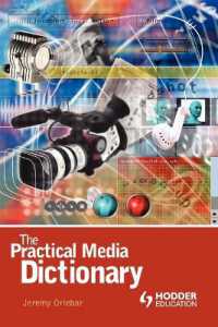 The Practical Media Dictionary (Arnold Student Reference)
