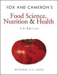Ｆｏｘ・Ｃａｍｅｒｏｎの食品科学、栄養と健康（第７版）<br>Fox and Cameron's Food Science, Nutrition & Health （7TH）