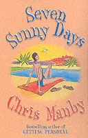Seven Sunny Days -- Paperback