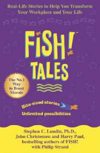 Fish Tales : Real stories to help transform your workplace and your life