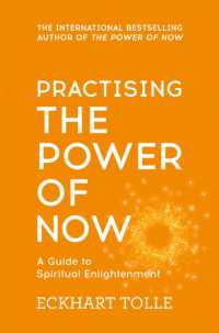 Practising the Power of Now : Meditations, Exercises and Core Teachings from the Power of Now (The Power of Now)