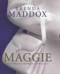 Maggie : The First Lady