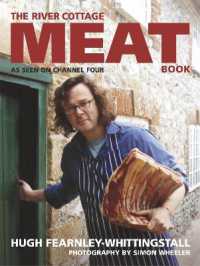 The River Cottage Meat Book : The ultimate guide for any meat lover