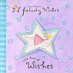 Felicity Wishes Little Book of Wishes
