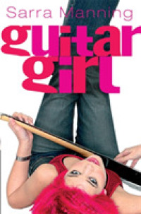 Guitar Girl -- Paperback / softback
